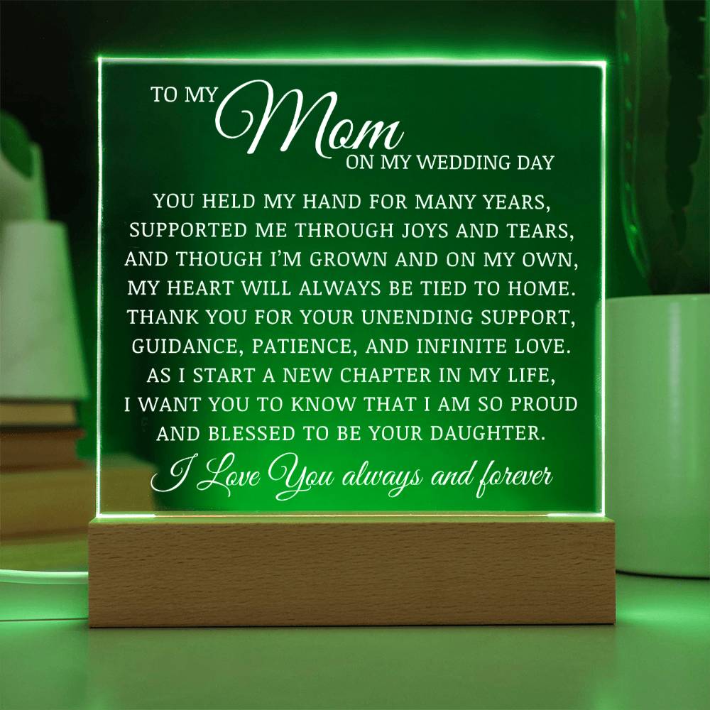 To My Mom on My Wedding Day, Acrylic Plaque