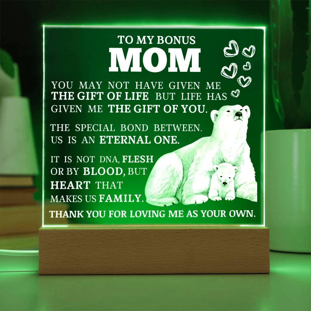 To My Beautiful Bonus Mom, LED Acrylic Plaque