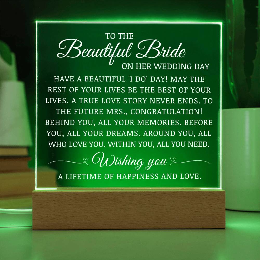 To The Beautiful Bride on Her Wedding Day, Bride Gift Acrylic Plaque