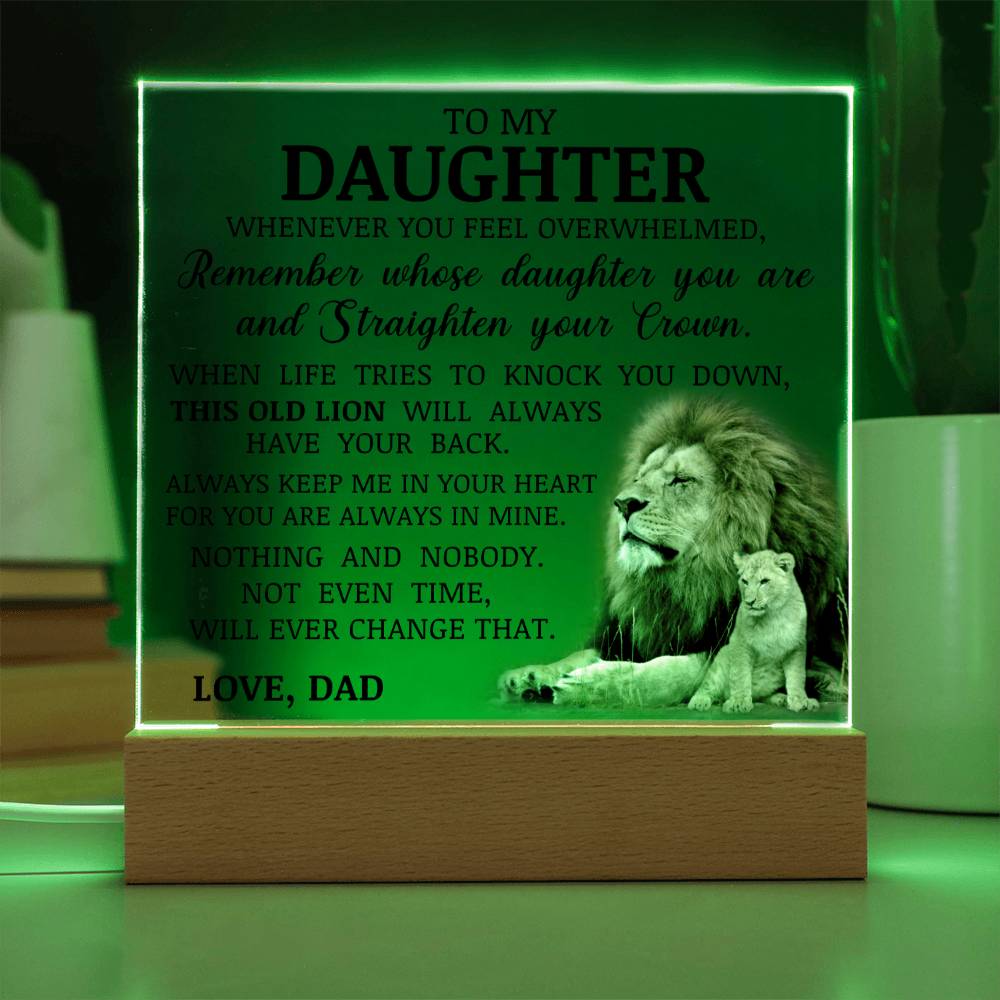 To My Daughter "Straighten Your Crown" Acrylic Plaque