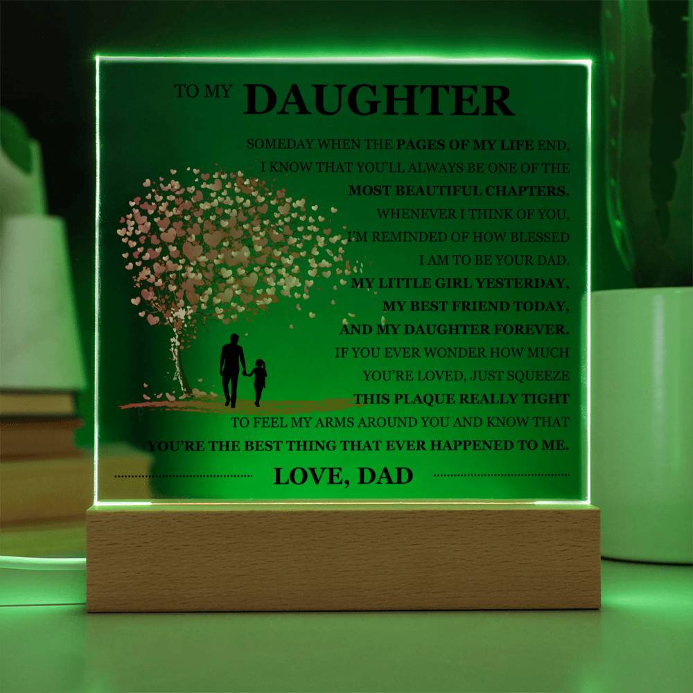 To My Daughter Acrylic Plaque