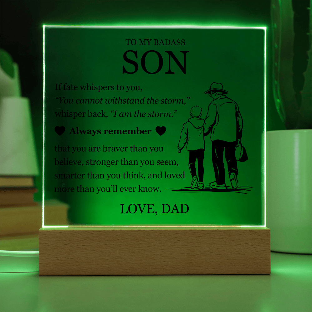 Square Acrylic Plaque - To My Son "Always Remember"