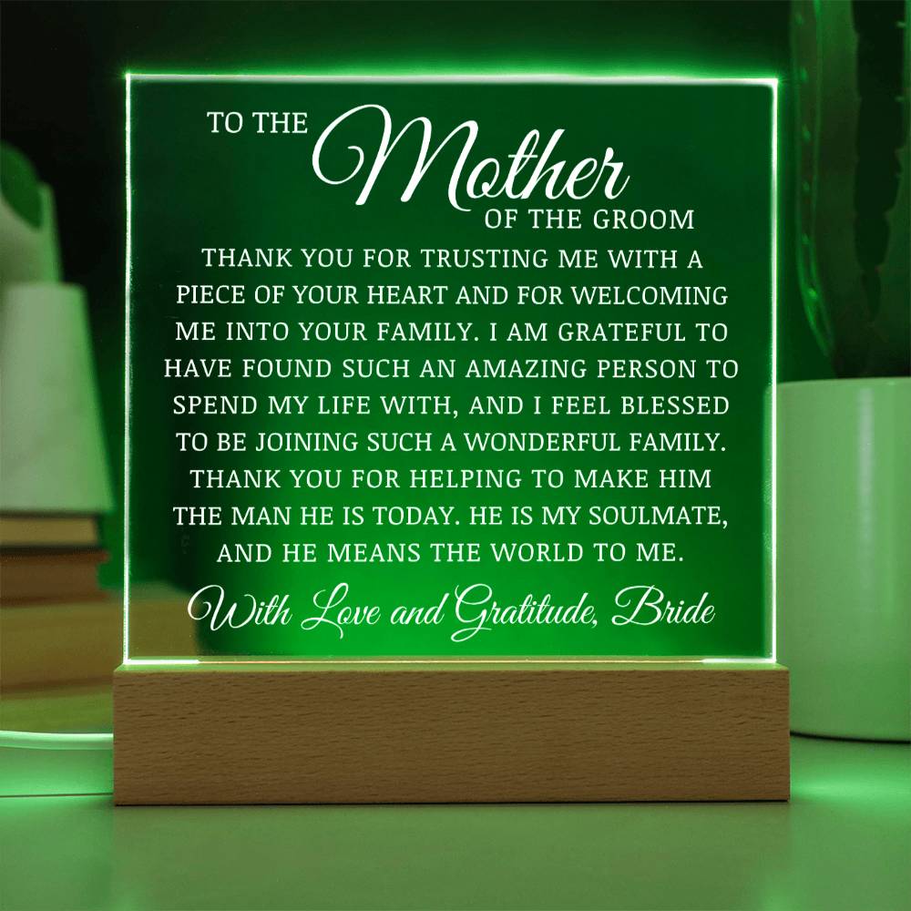 To The Mother of The Groom, Acrylic Plaque, Bride to Mother In Law Gift