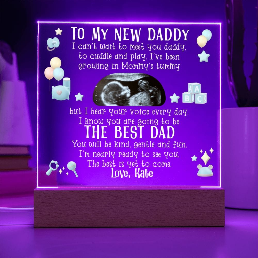 To My New Daddy, Acrylic Square Plaque