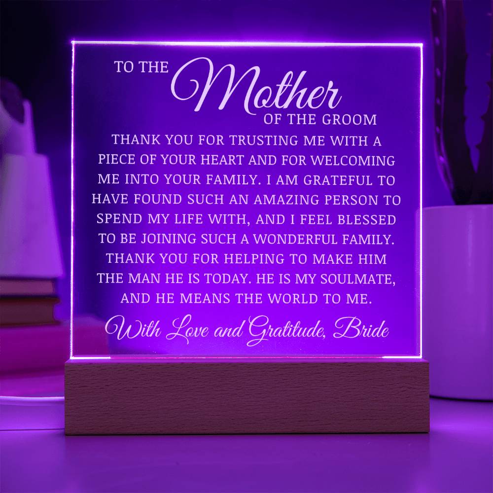 To The Mother of The Groom, Acrylic Plaque, Bride to Mother In Law Gift