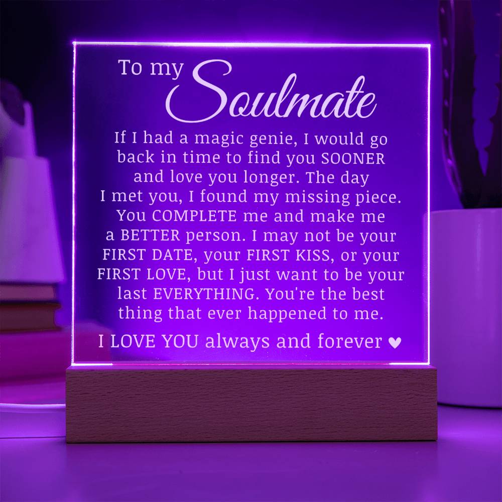 To My Soulmate, Acrylic Plaque