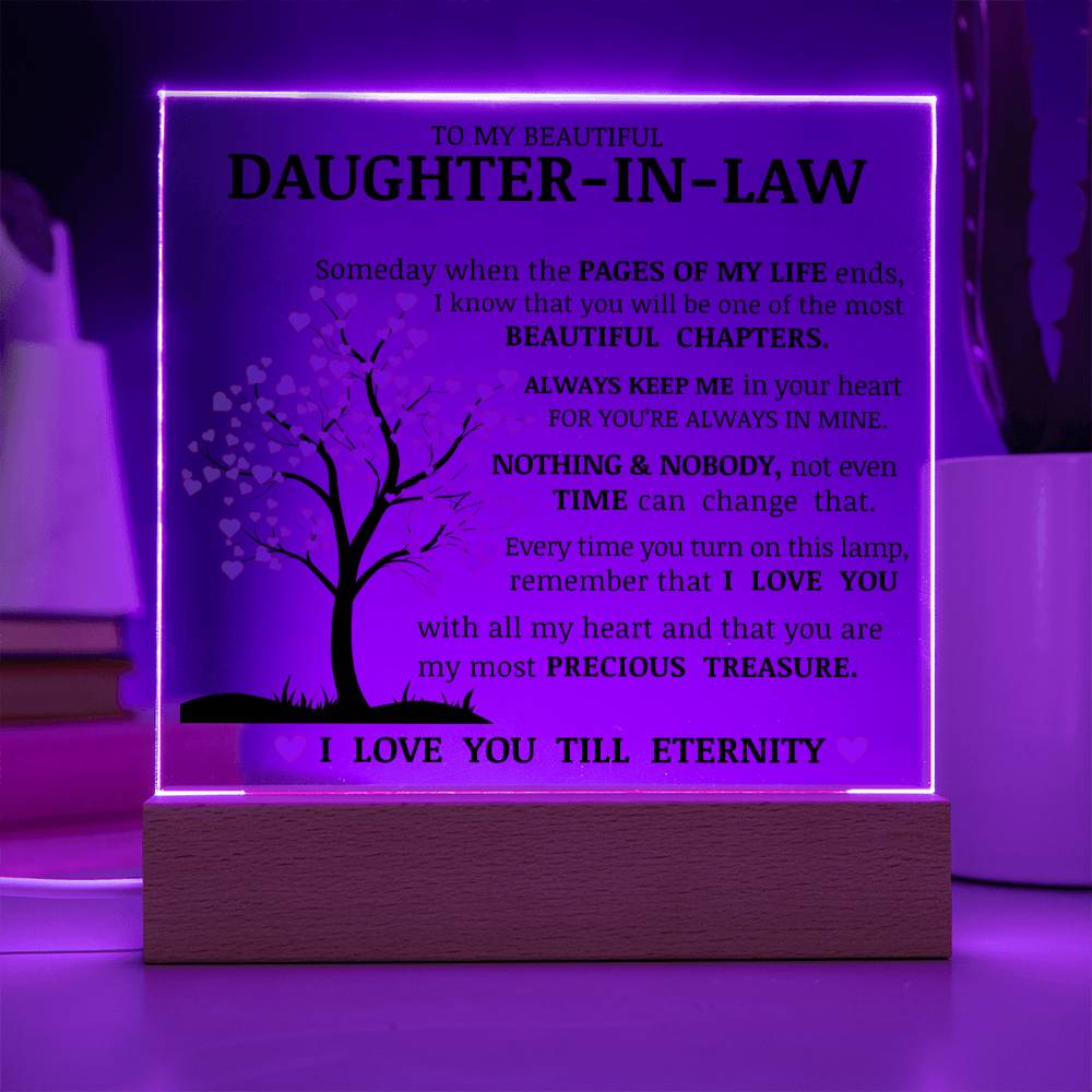 To My Beautiful Daughter In Law, You Are My Most Precious Treasure, Acrylic Plaque