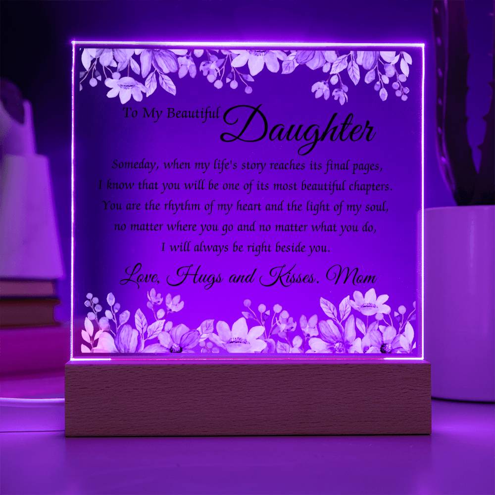 To My Beautiful Daughter Acrylic Plaque, Daughter Gift From Mom, Unique Inspirational Sentimental Gift for Her, Birthday Present Ideas, Home Decor