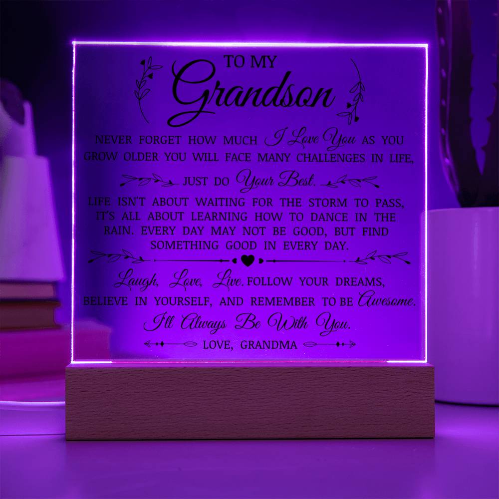 To My Grandson "Follow Your Dreams" Acrylic Plaque