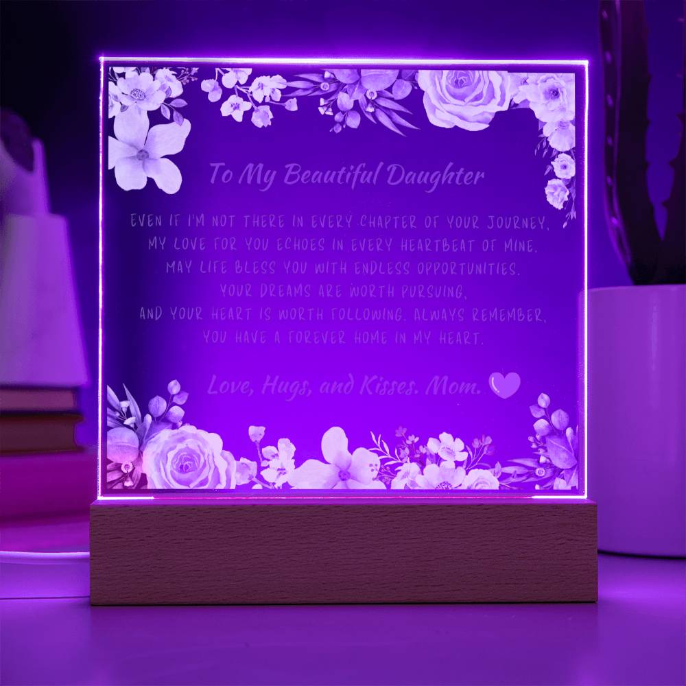 To My Beautiful Daughter Acrylic Plaque, Daughter Gift From Mom, Unique Inspirational Sentimental Gift for Her, Birthday Present Ideas, Home Decor
