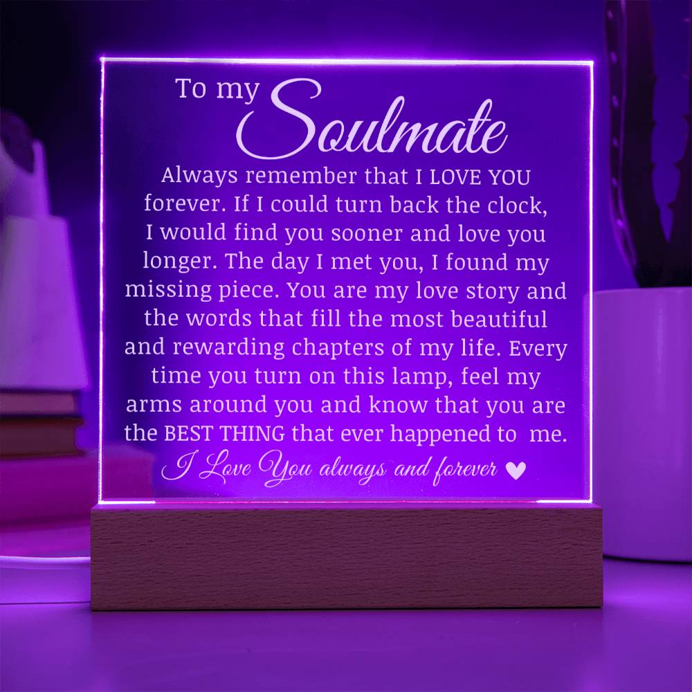 To My Soulmate, Acrylic Plaque
