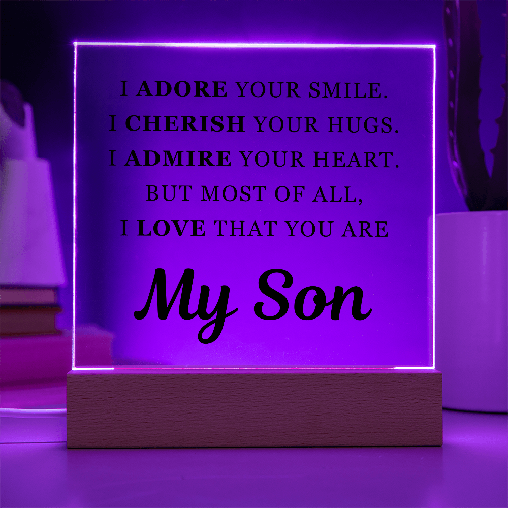 Square Acrylic Plaque - To My Son "I Adore Your Smile"