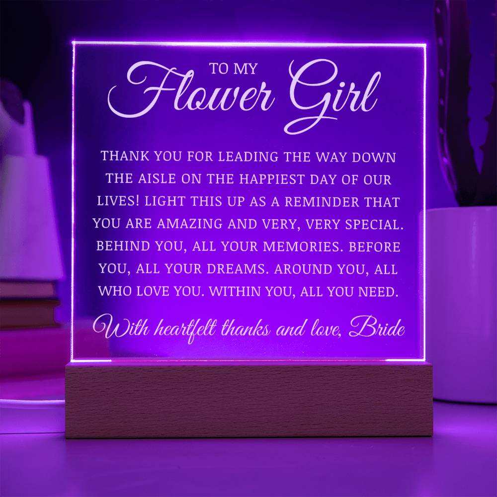 To My Flower Girl, Acrylic Plaque