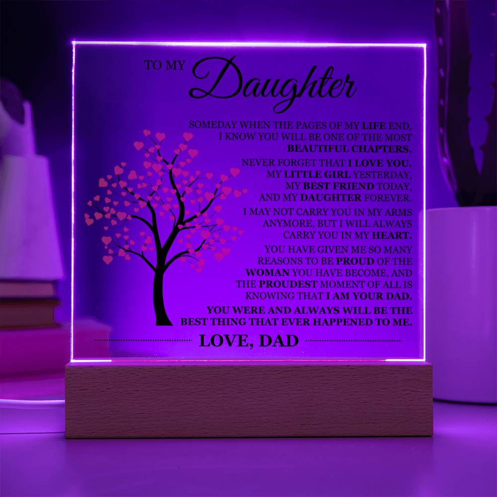 To My Daughter Acrylic Plaque