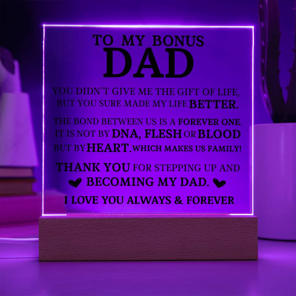 To My Bonus Dad, Acrylic Plaque