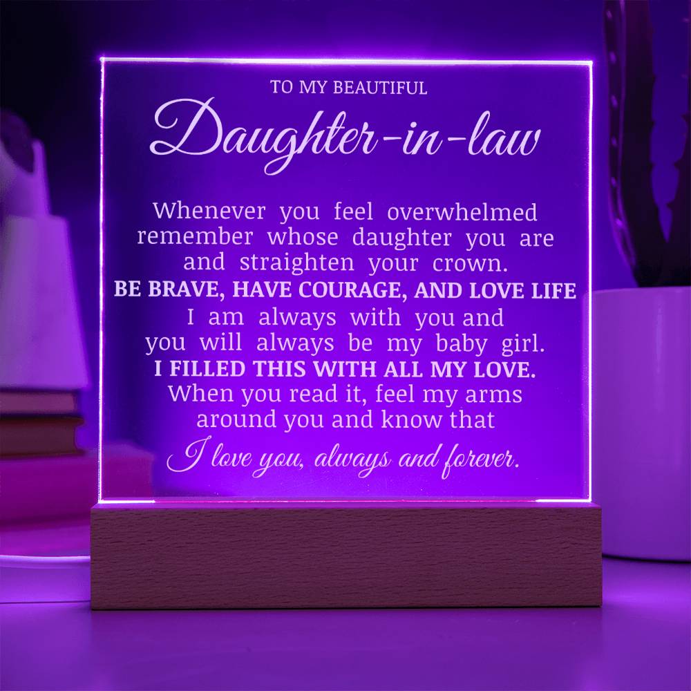 To My Beautiful Daughter In Law, Straighten Your Crown, Acrylic Plaque