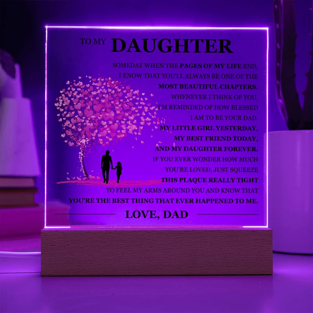 To My Daughter Acrylic Plaque