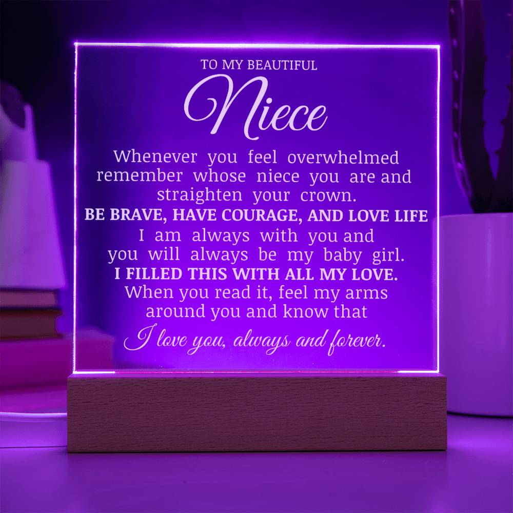 To My Beautiful Niece "Straighten Your Crown" Acrylic Plaque