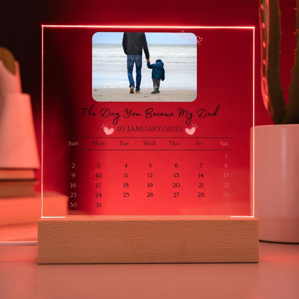 The Day You Became My Dad Acrylic Plaque