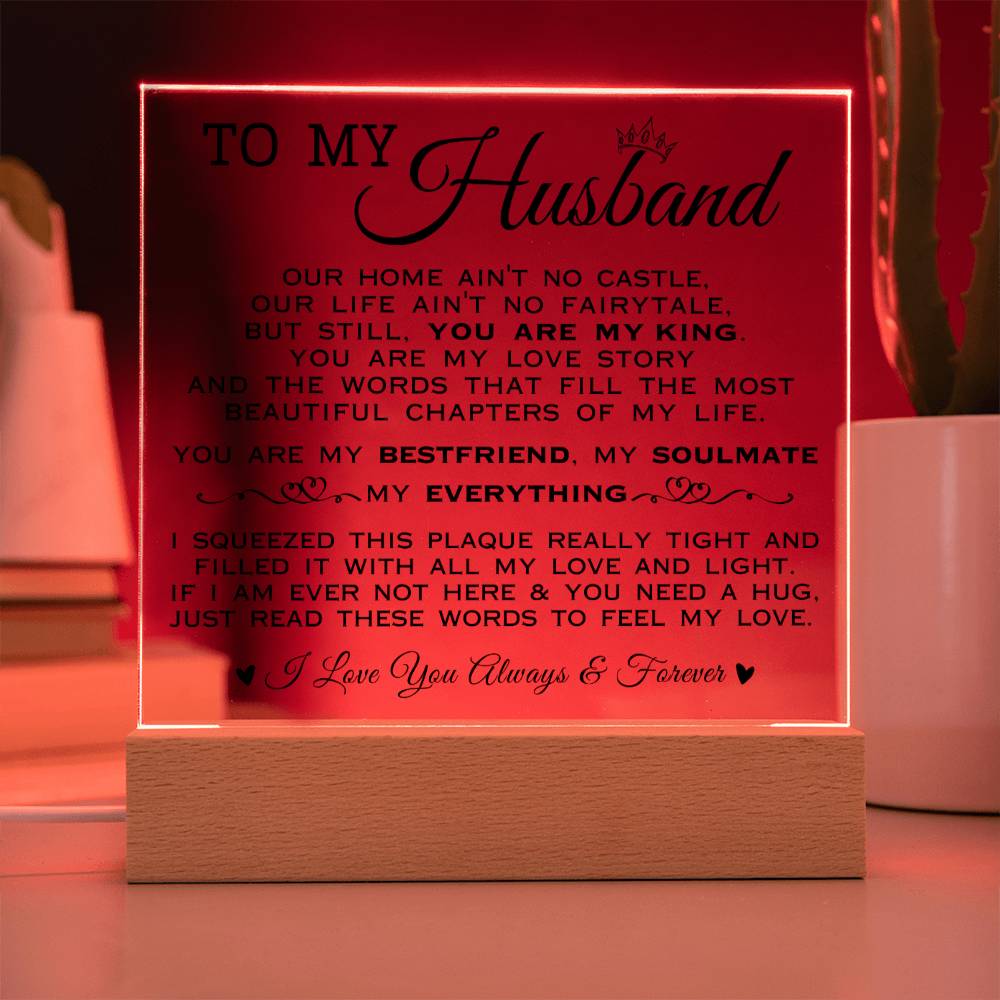 To My Husband "My King" Acrylic Plaque