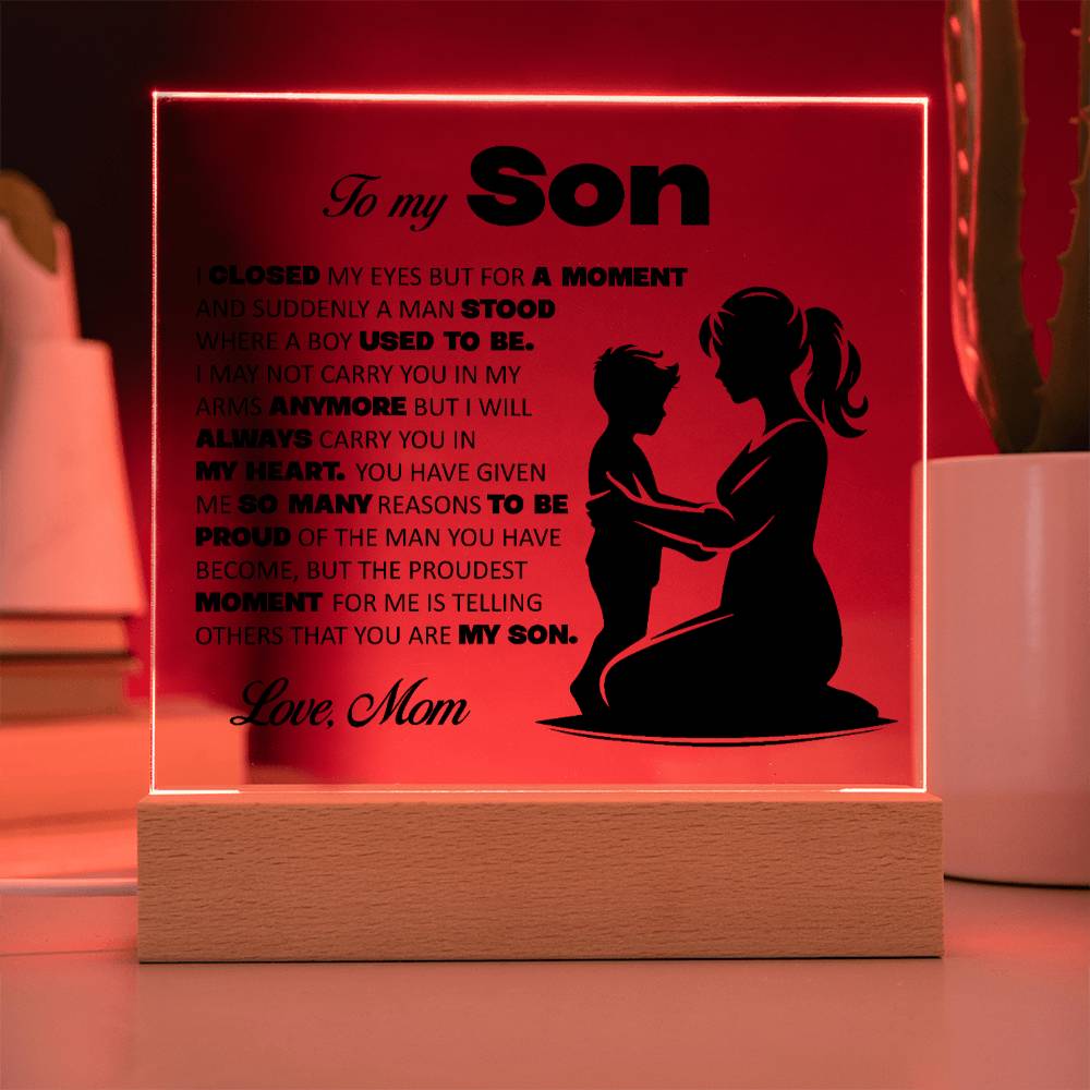 To My Son, Acrylic Plaque