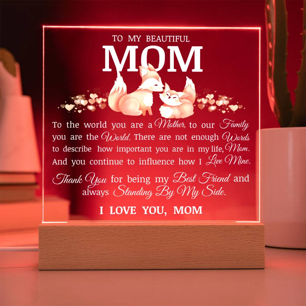 To My Beautiful Mom, Acrylic Plaque