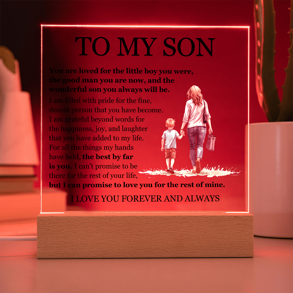 Acrylic Square Plaque - To My Son "The Best By Far is You"