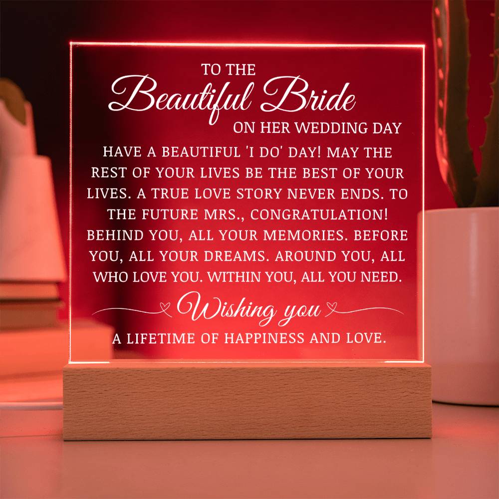 To The Beautiful Bride on Her Wedding Day, Acrylic Plaque