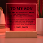 Square Acrylic Plaque - To My Son "You Are My Greatest Pride"