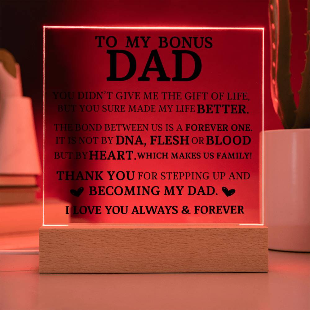 To My Bonus Dad, Acrylic Plaque