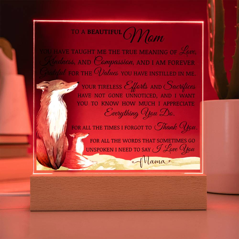 To My Beautiful Mom "I Love You" Acrylic Plaque