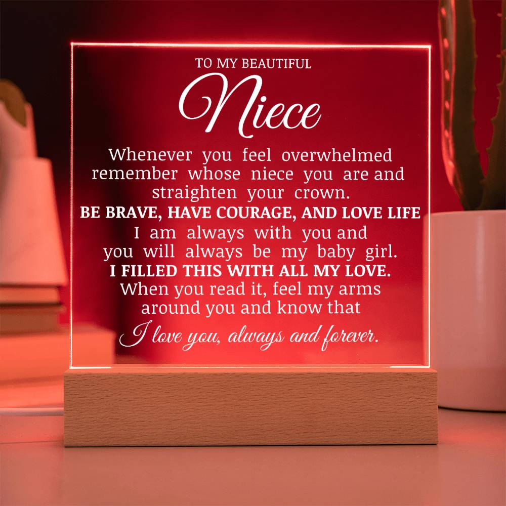 To My Beautiful Niece "Straighten Your Crown" Acrylic Plaque