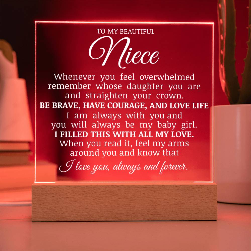 To My Beautiful Niece, Straighten Your Crown, Acrylic Plaque