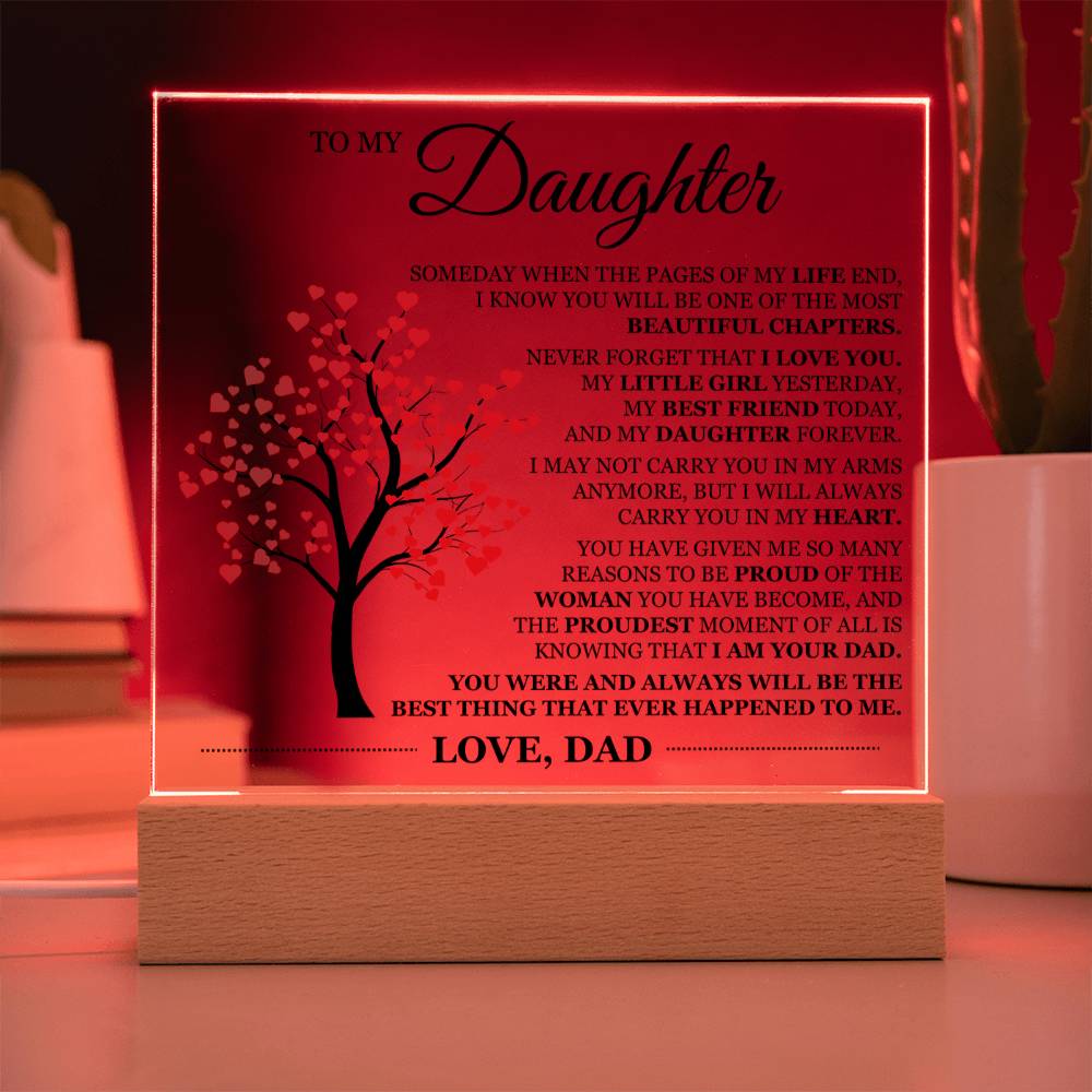 To My Daughter Acrylic Plaque