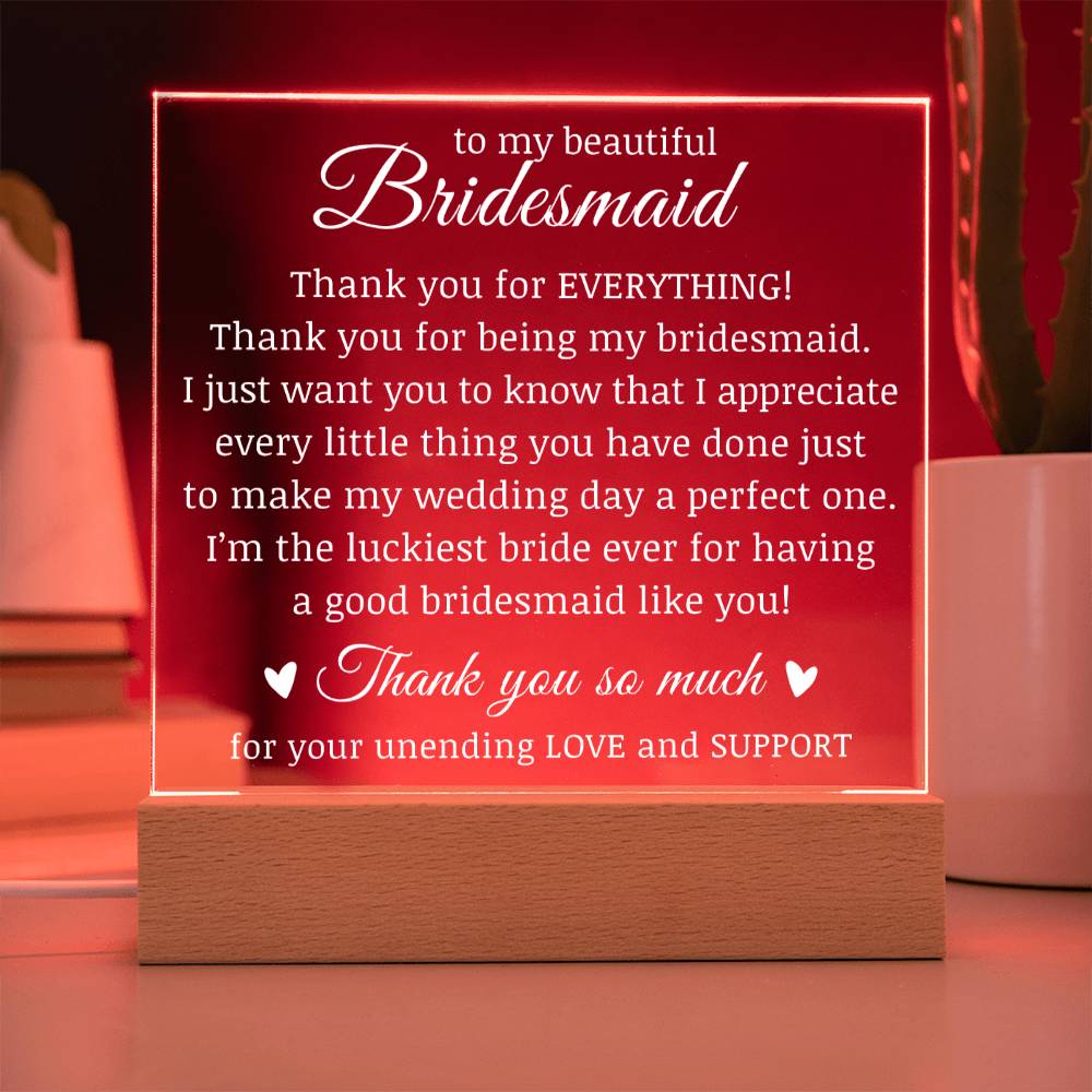 To My Beautiful Bridesmaid, Bridesmaid Plaque