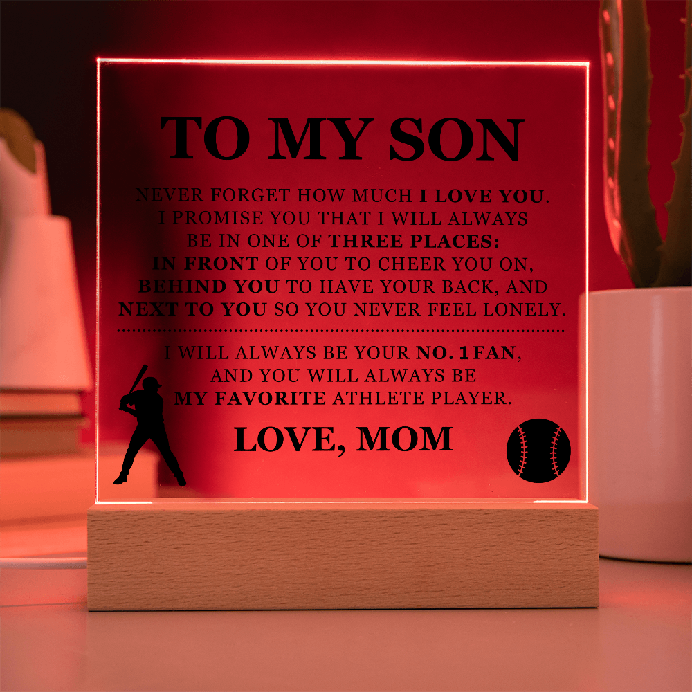 Square Acrylic Plaque - To My Son "I Will Always Be Your No. 1 Fan"