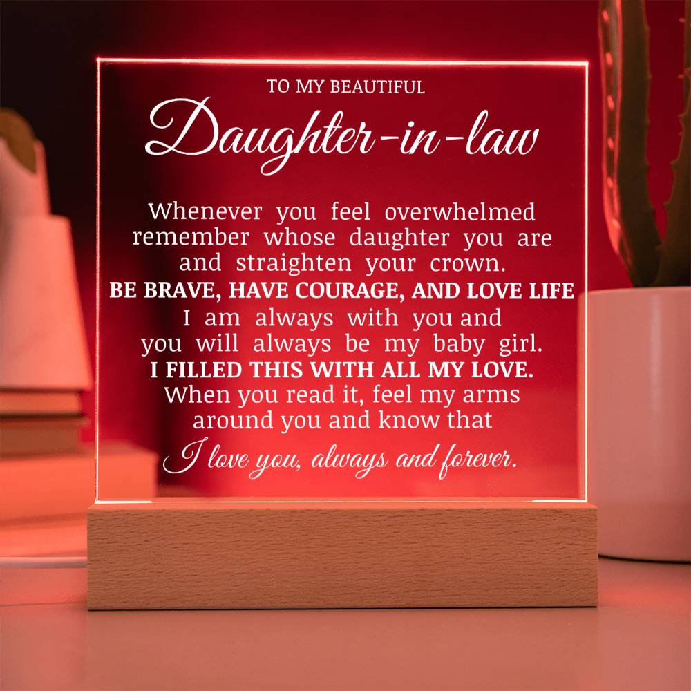 To My Beautiful Daughter In Law, Straighten Your Crown, Acrylic Plaque