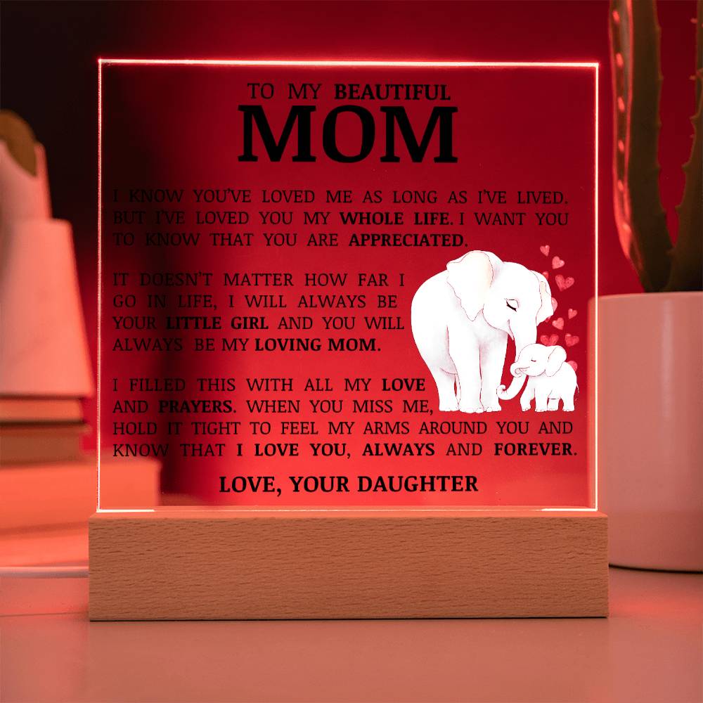 To My Beautiful Mom, Acrylic Plaque, To Mom from Daughter