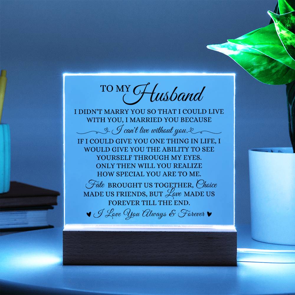To My Husband "Fate Brought Us Together" Acrylic Plaque
