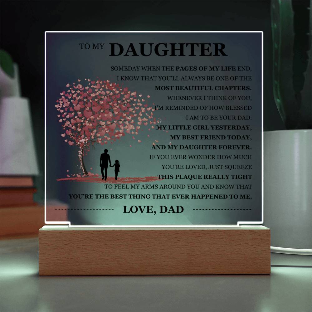To My Daughter Acrylic Plaque