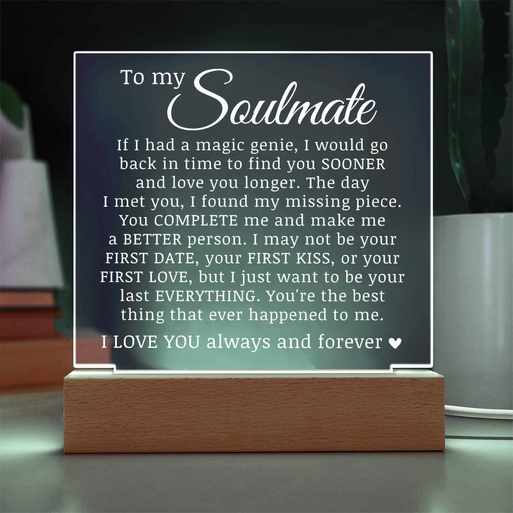 To My Soulmate, Acrylic Plaque