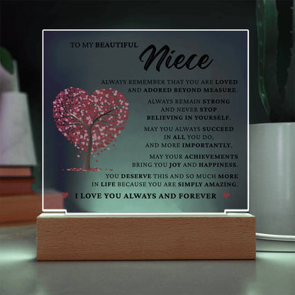 Acrylic Square Plaque - To My Beautiful Niece "You Are Simply Amazing"