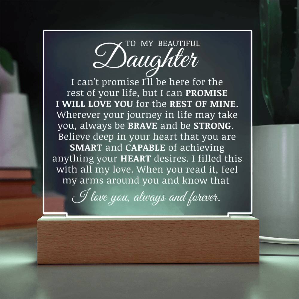 To Daughter Acrylic Plaque