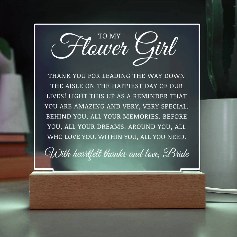 To My Flower Girl, Acrylic Plaque
