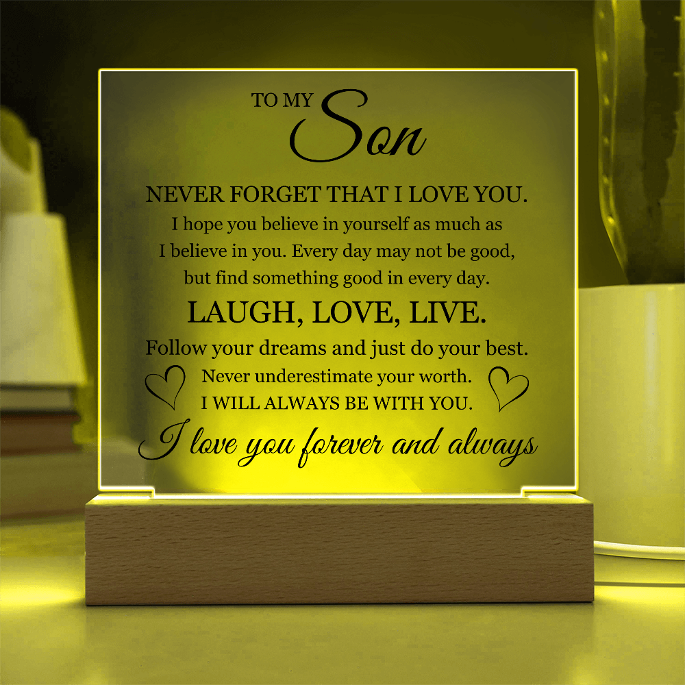 Acrylic Square Plaque - To My Son "Laugh, Love, Live"