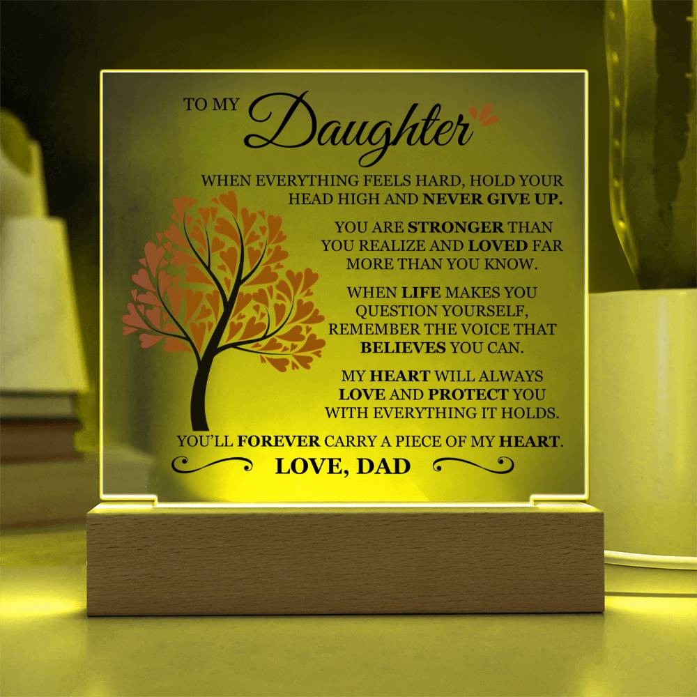 To My Daughter "Never Give Up" Acrylic Plaque