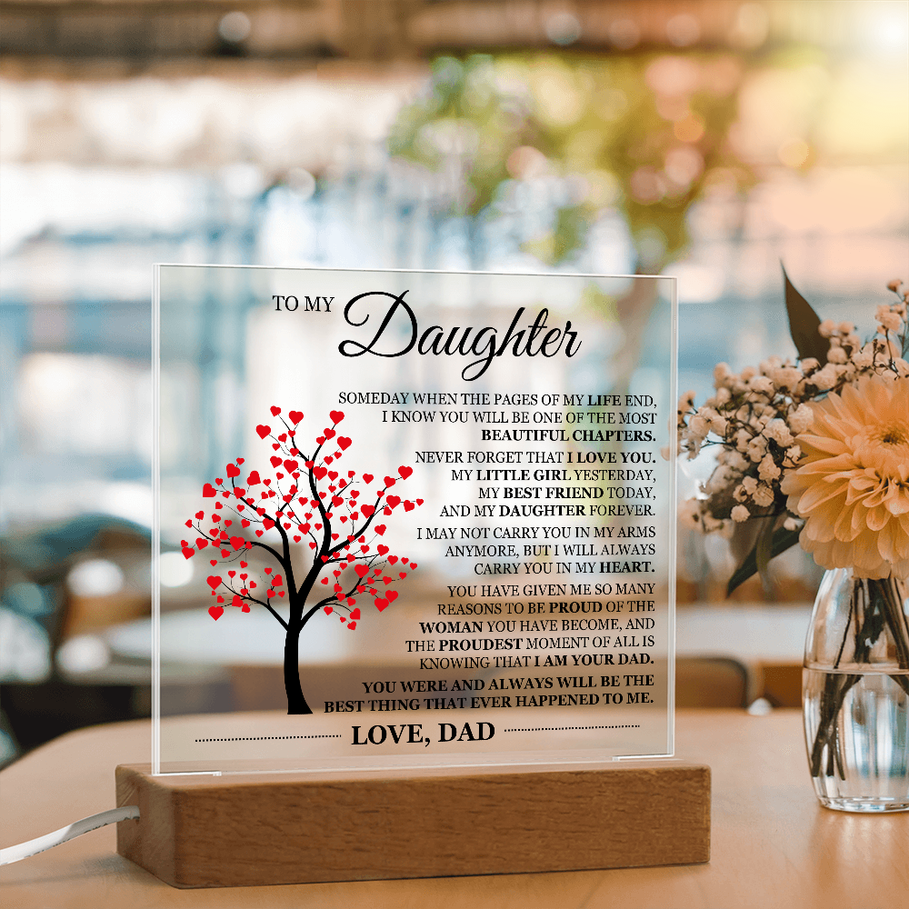 To My Daughter Acrylic Plaque