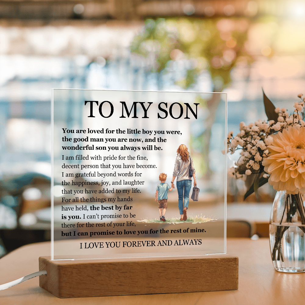 Acrylic Square Plaque - To My Son "The Best By Far is You"