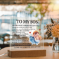 Acrylic Square Plaque - To My Son "I Am Always With You"
