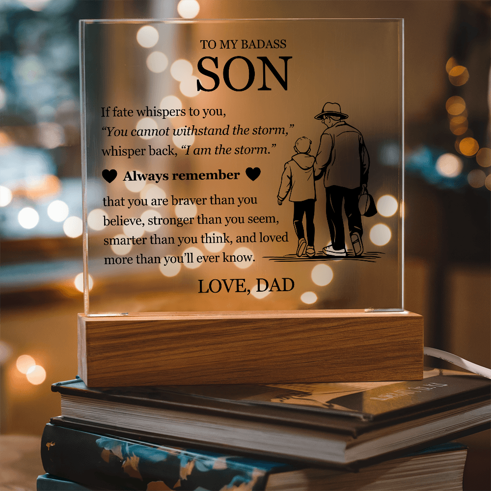 Square Acrylic Plaque - To My Son "Always Remember"